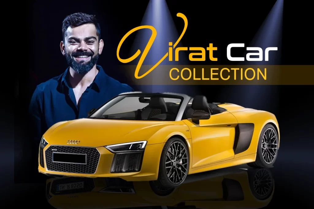 Virat Kohli Luxury Car