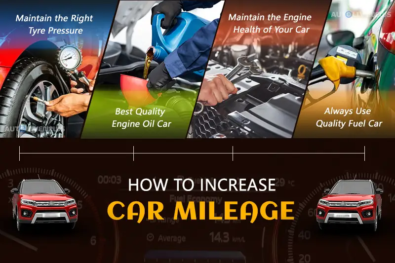 how to increase car mileage | AUTOLIVENEWS