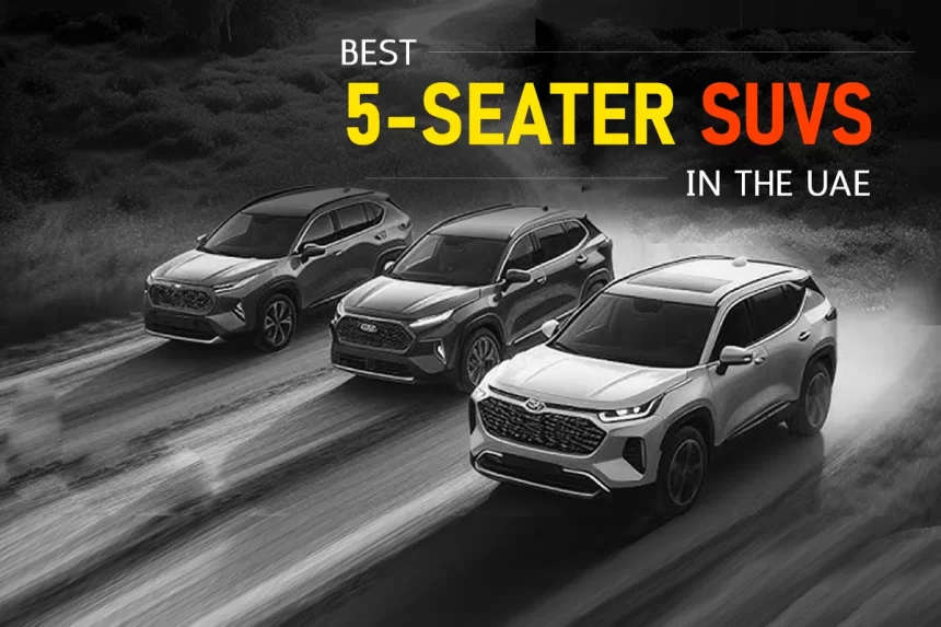 best 5-seater SUVs in the UAE