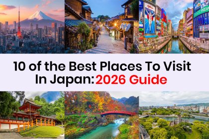10 of the Best Places To Visit In Japan 2026 Guide